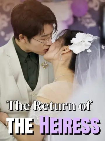 The Heiress Returns - Revenge Short Drama | Melolo