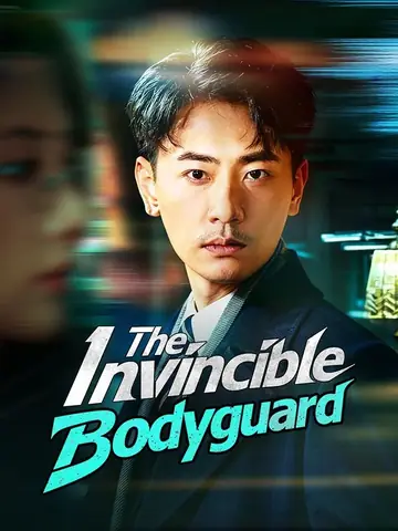The Invincible Bodyguard - Romance Short Drama | Melolo