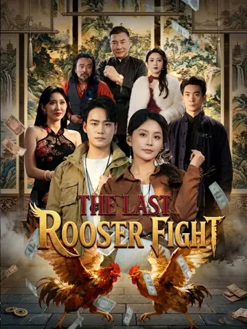 The Last Rooster Fight - Counterattack Short Drama | Melolo