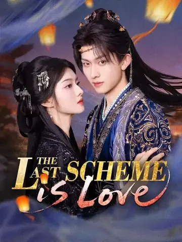 The Last Scheme Is Love - Romance Short Drama | Melolo