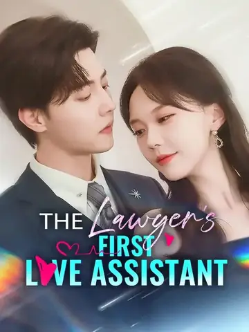 The Lawyer's First Love Assistant - CEO Short Drama | Melolo