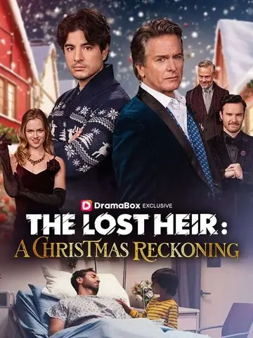 The Lost Heir: A Christmas Reckoning - Billionaire Short Drama | Melolo