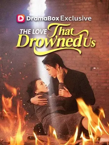 The Love That Drowned Us - Rebirth Short Drama | Melolo