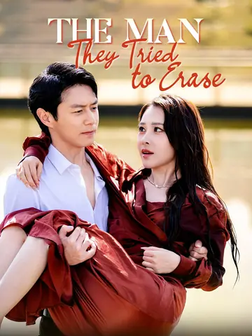 The Man They Tried to Erase - Counterattack Short Drama | Melolo
