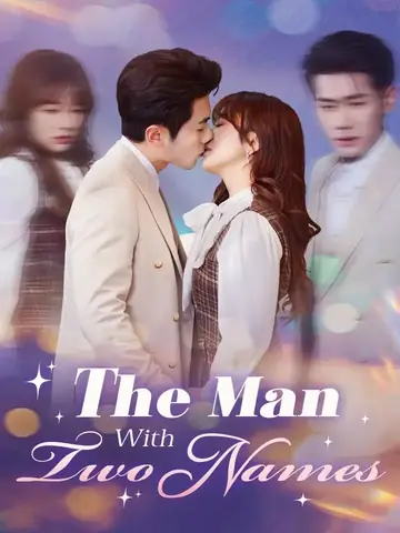 The Man With Two Names - CEO Short Drama | Melolo