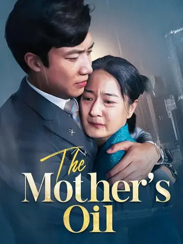 The Mother's Oil - Rebirth Short Drama | Melolo