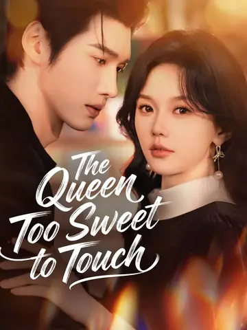 The Queen Too Sweet to Touch - Revenge Short Drama | Melolo