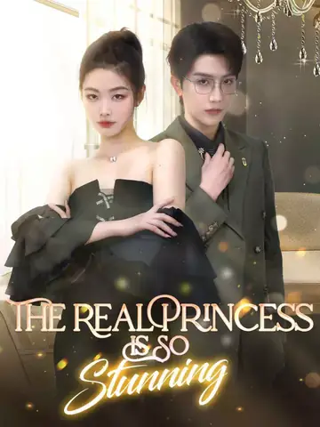 The Real Princess Is So Stunning - Billionaire Short Drama | Melolo