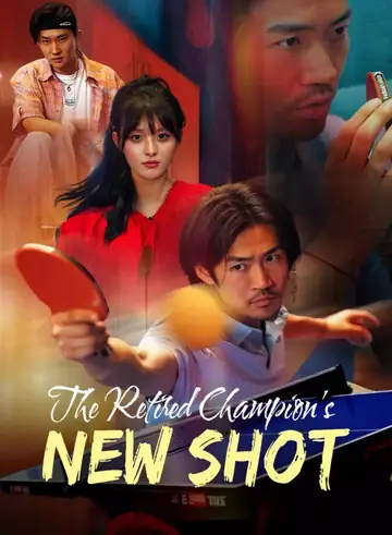 The Retired Champion's New Shot - Urban Short Drama | Melolo