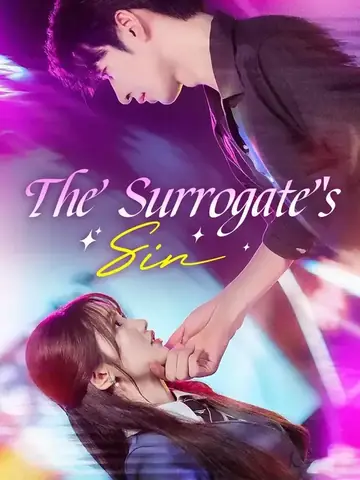 The Surrogate's Sin - Romance Short Drama | Melolo