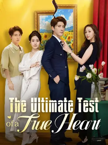 The Ultimate Test of a True Heart - Revenge Short Drama | Melolo
