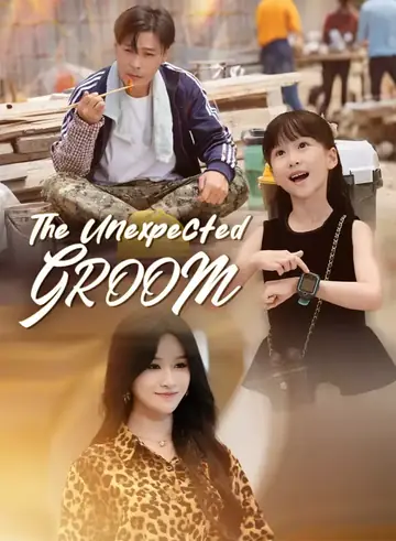 The Unexpected Groom - Romance Short Drama | Melolo