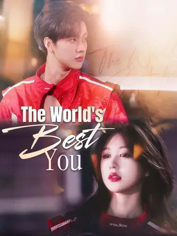 The World's Best You - CEO Short Drama | Melolo