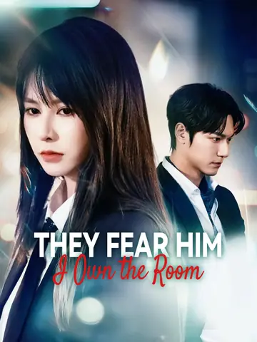 They Fear Him, I Own the Room - Revenge Short Drama | Melolo