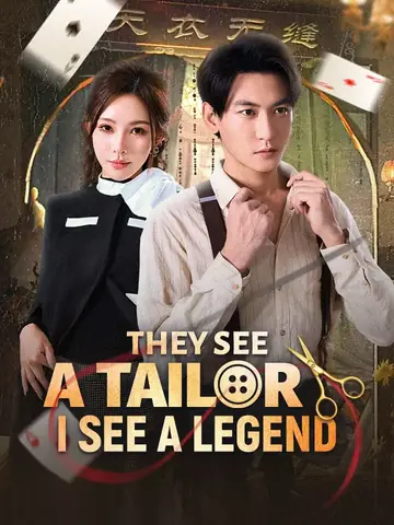 They See A Tailor, I See A Legend - Counterattack Short Drama | Melolo