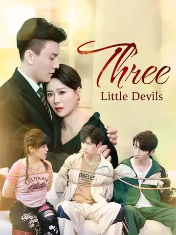 Three Little Devils - Rebirth Short Drama | Melolo