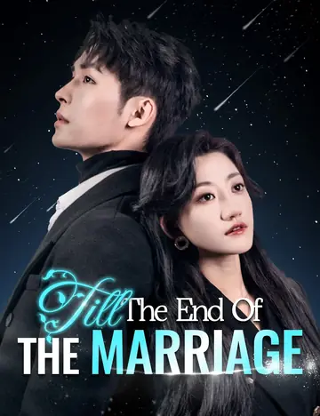 Till The End Of The Marriage - Romance Short Drama | Melolo