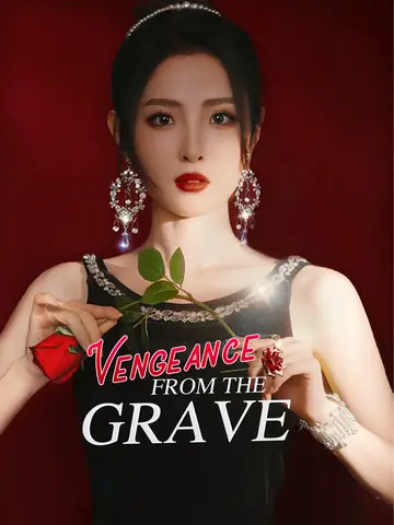 Vengeance from the Grave - CEO Short Drama | Melolo