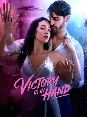 Victory is in Hand - Billionaire Short Drama | Melolo