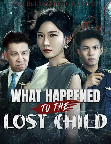 What Happened to the Lost Child - Thriller Short Drama | Melolo