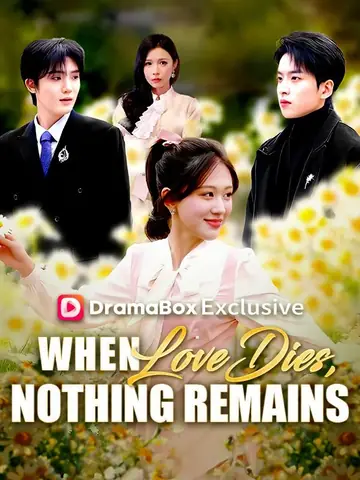 When Love Dies, Nothing Remains - Counterattack Short Drama | Melolo