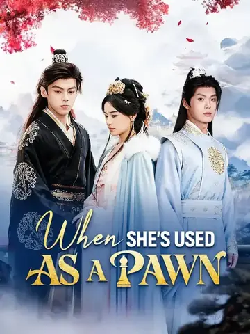 When She's Used As A Pawn - Revenge Short Drama | Melolo