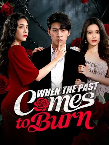 When the Past Comes to Burn (DUBBED) - Revenge Short Drama | Melolo