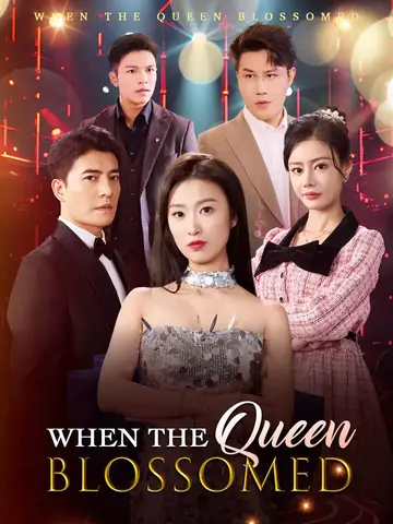 When the Queen Blossomed - Rebirth Short Drama | Melolo