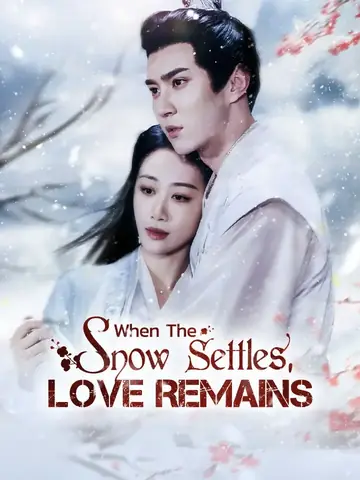 When The Snow Settles, Love Remains - Rebirth Short Drama | Melolo