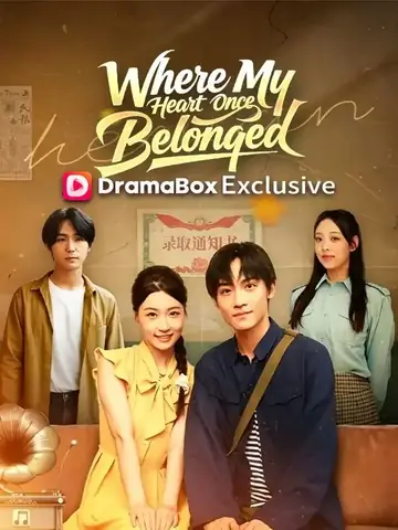Where My Heart Once Belonged (DUBBED)  - Revenge Short Drama | Melolo