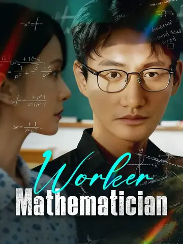 Worker Mathematician - Counterattack Short Drama | Melolo