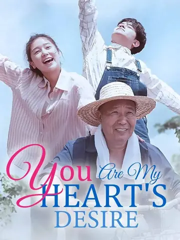 You Are My Heart's Desire - Romance Short Drama | Melolo