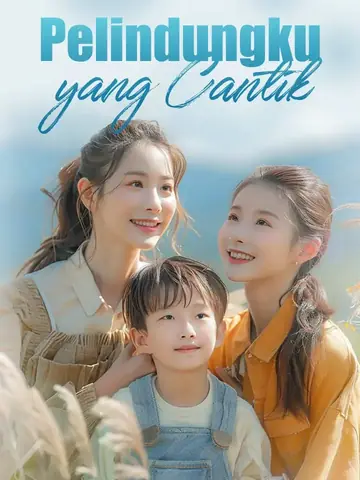 Pelindungku yang Cantik