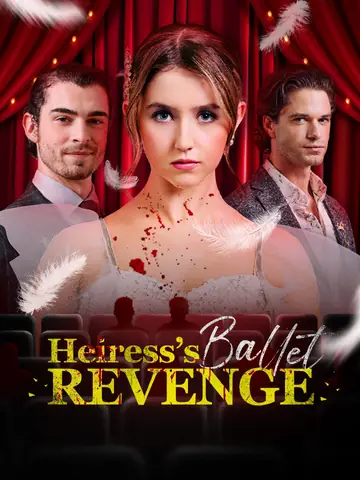 Heiress’s Ballet Revenge