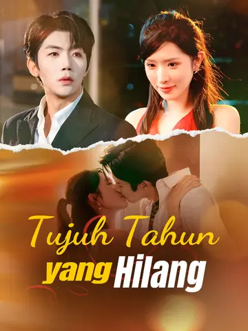 Tujuh Tahun yang Hilang