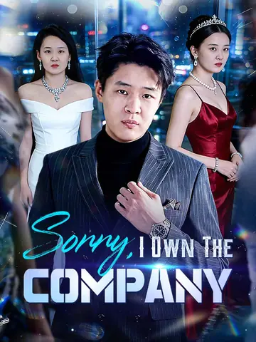 ​Sorry, I Own The Company