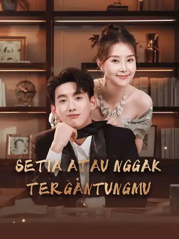 Setia atau Nggak Tergantungmu