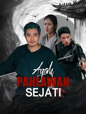 Ayah Pahlawan Sejati