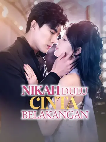 Nikah Dulu Cinta Belakangan