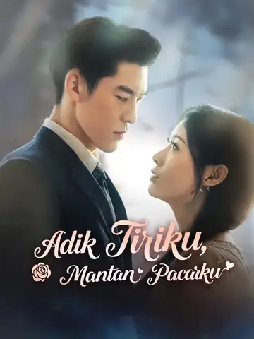 Adik Tiriku, Mantan Pacarku