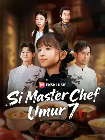 Si Master Chef Umur 7