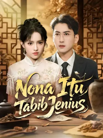 Nona Itu Tabib Jenius