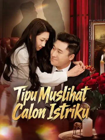 Tipu Muslihat Calon Istriku
