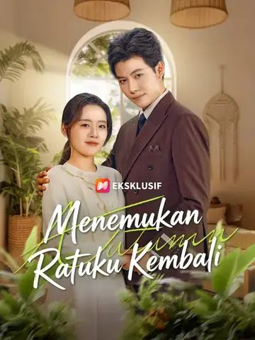Menemukan Ratuku Kembali