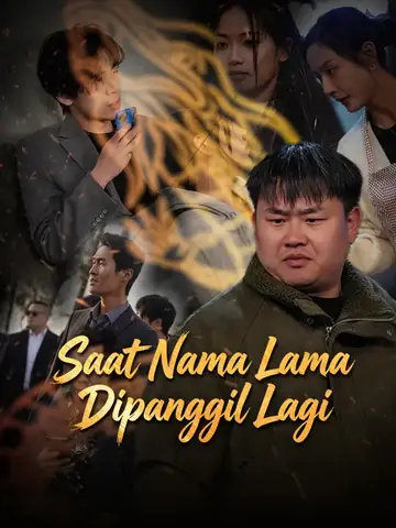 Saat Nama Lama Dipanggil Lagi