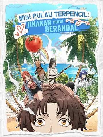 Misi Pulau Terpencil: Jinakan Putri Berandal	