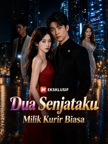 Dua Senjataku Milik Kurir Biasa