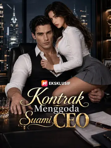 Kontrak Menggoda Suami CEO