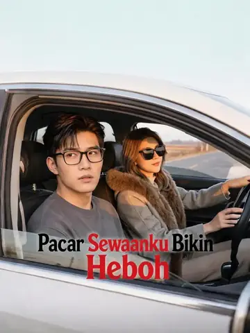 Pacar Sewaanku Bikin Heboh