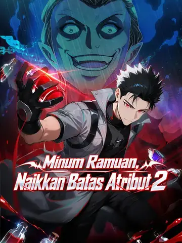 Minum Ramuan, Naikkan Batas Atribut 2
